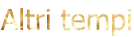 Altri tempi