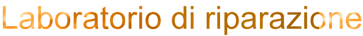 Laboratorio di riparazione